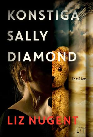 Konstiga Sally Diamond by Liz Nugent