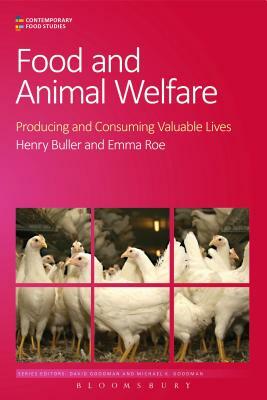 Food and Animal Welfare by Emma Roe, Henry Buller
