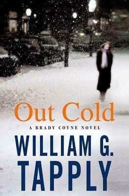 Out Cold: A Brady Coyne Novel by William G. Tapply