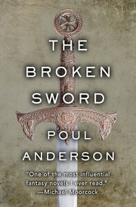 The Broken Sword by Poul Anderson