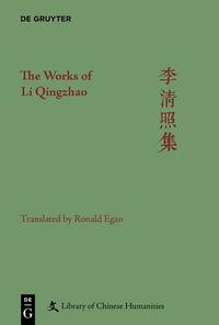 The Works of Li Qingzhao by Anna M. Shields, Li Qingzhao