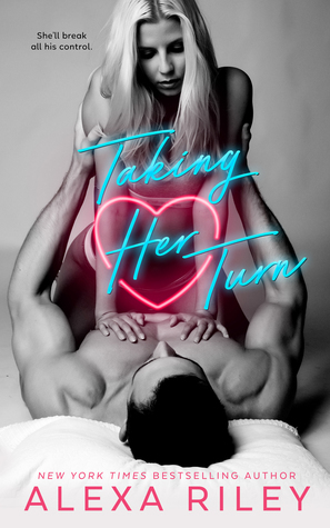 Taking Her Turn by Alexa Riley