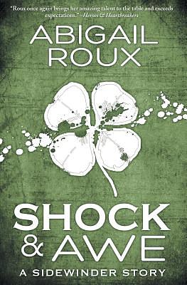 Shock & Awe by Abigail Roux