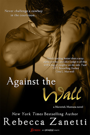 Against the Wall by Rebecca Zanetti