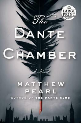 The Dante Chamber by Matthew Pearl