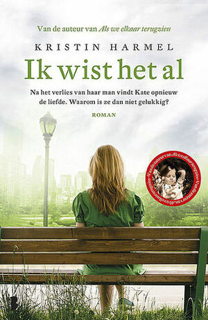 Ik wist het al by Kristin Harmel