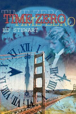 Time Zero by Ed Stewart