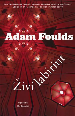 Živi labirint by Adam Foulds