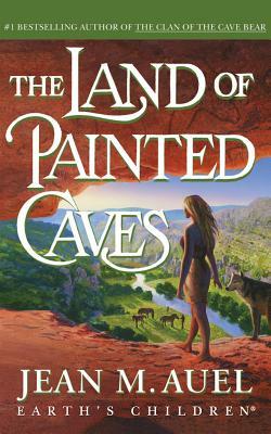 The Land of Painted Caves by Jean M. Auel