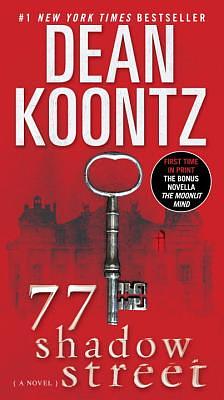 77 Shadow Street by Dean Koontz