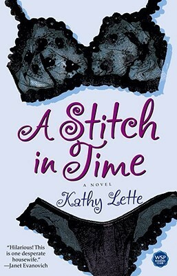 A Stitch in Time: A Novel by Kathy Lette