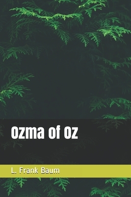 Ozma of Oz by L. Frank Baum