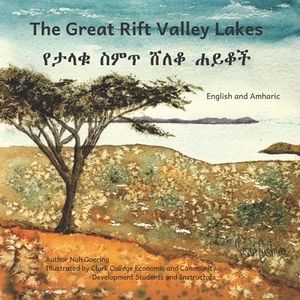 The Great Rift Valley Lakes by Caroline Kurtz, Ready Set Go Books