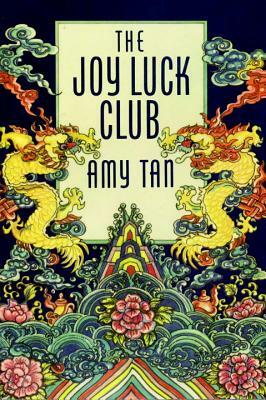 The Joy Luck Club by Amy Tan