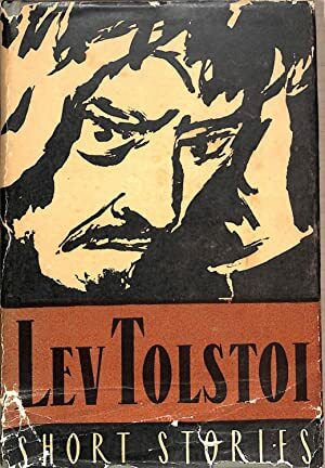 Short Stories by Leo Tolstoy