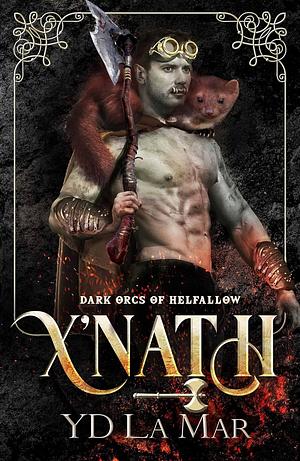 X'nath by YD La Mar