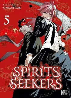 Spirits Seekers, Tome 5 by Onigunsou