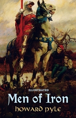 Men of Iron Illustrated by Howard Pyle