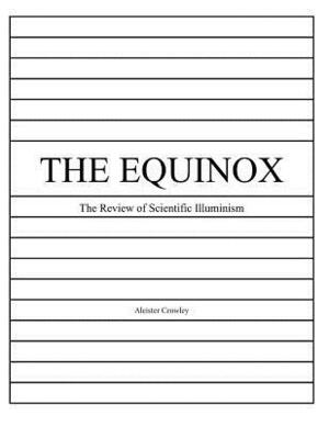 The Equinox Vol. 1. No. 2. by Aleister Crowley