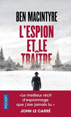 L'Espion et le Traître by Henri Bernard, Ben Macintyre