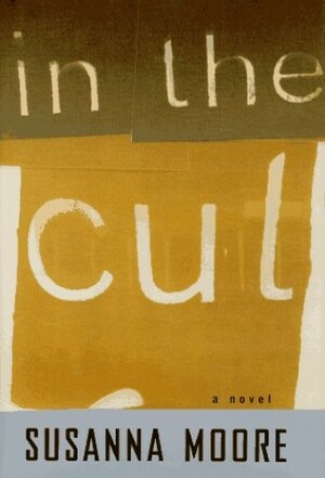 In the Cut by Susanna Moore