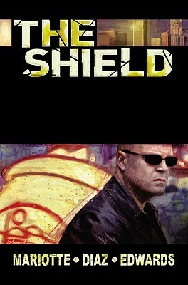 The Shield: Spotlight by Jean Diaz, Jeffrey J. Mariotte, Jeffrey J. Mariotte
