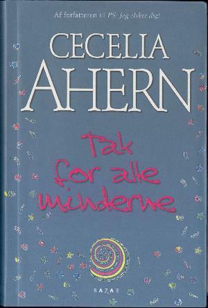 Tak for alle minderne by Cecelia Ahern