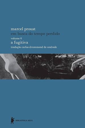 A Fugitiva by Marcel Proust