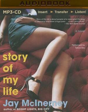 Story of My Life by Jay McInerney