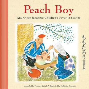 Peach Boy and Other Japanese Children's Favorite Stories by Florence Sakade