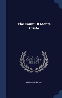 The Count Of Monte Cristo by Alexandre Dumas