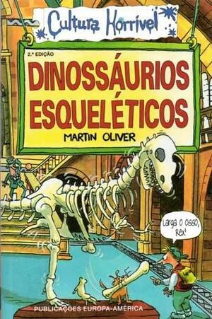 Dinossáurios Esqueléticos by Martin Oliver