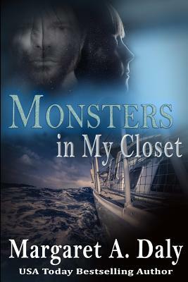 Monsters in My Closet by Margaret A. Daly