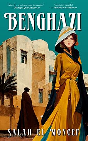 Benghazi by Salah El Moncef, Salah El Moncef