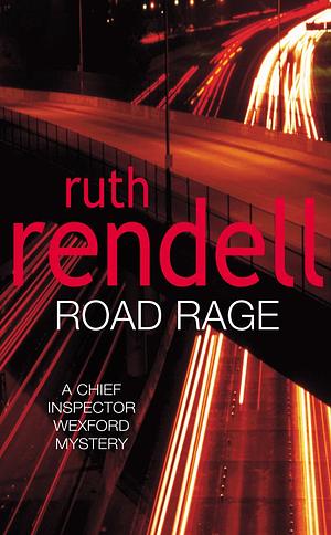 Road Rage by Ruth Rendell