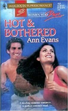 Hot & Bothered by Ann Evans