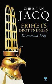 Kronornas krig by Christian Jacq, Ingrid Pleyber