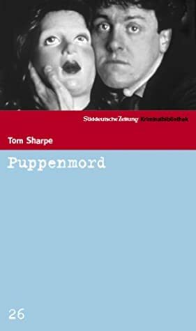 Puppenmord by Tom Sharpe, Benjamin Schwarz