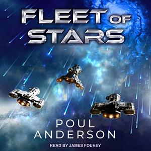 Fleet of Stars by Poul Anderson