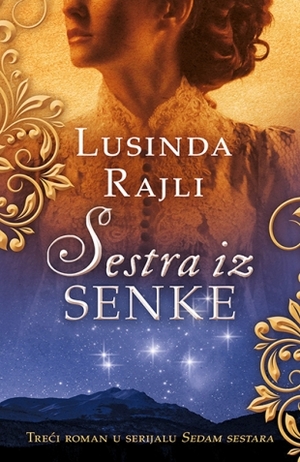 Sestra iz senke by Lucinda Riley