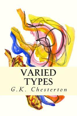 Varied Types by G.K. Chesterton