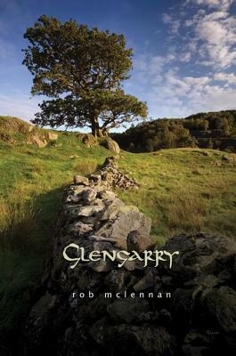 Glengarry by rob mclennan