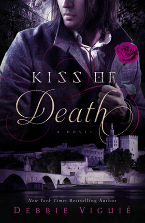 Kiss of Death by Debbie Viguié