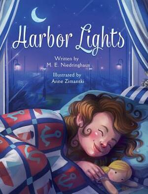 Harbor Lights by M. E. Niedringhaus