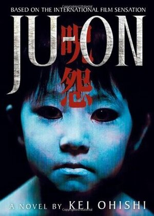 Ju-on Volume 1 by Joe Swift, Kei Ohishi