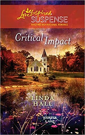 Critical Impact by Linda Hall