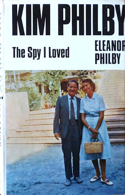 Kim Philby: The Spy I Loved by Eleanor Philby