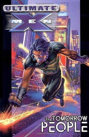 Ultimate X-Men Book 1 by Mark Millar