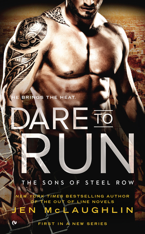 Dare to Run by Jen McLaughlin