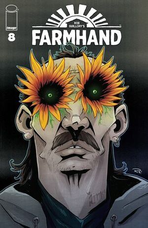 Farmhand #8 by Rob Guillory